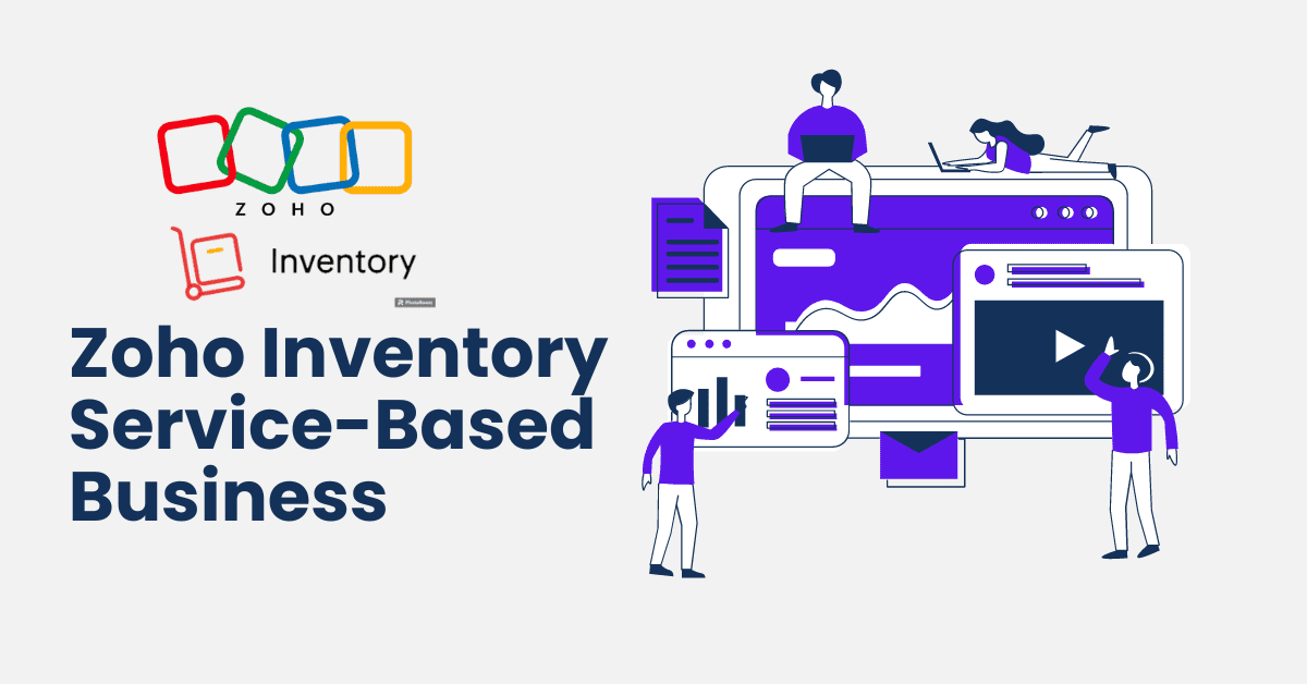 Zoho Inventory - Service-Based Business